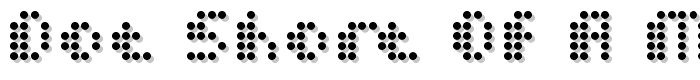 Dot Short of a Matrix font
